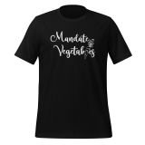 Mandate Vegetables T-Shirt for Women Freedom t-shirt for moms Anti Mandate T-shirt Black Front