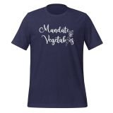 Mandate Vegetables T-Shirt for Women Freedom t-shirt for moms Anti Mandate T-shirt heather midnight navy Front