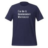 Funny Government Watchlist T-shirt for Teens Conspiracy theory t-shirt for men funny t-shirt Heather Midnight Navy front