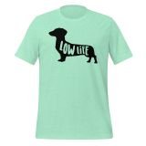 Dachshund Low Life T-Shirt Dachshund T-shirt for Teens Dog lovers T-shirt Funny Dog T-shirt heather mint Front