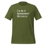 Funny Government Watchlist T-shirt for Teens Conspiracy theory t-shirt for men funny t-shirt Olive front