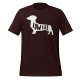 Dachshund Low Life T-shirt for Women Dog Lovers T-shirt Dachsund Dog T-shirt oxblood black Front