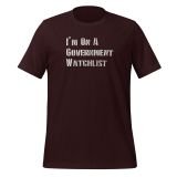 Funny Government Watchlist T-shirt for Teens Conspiracy theory t-shirt for men funny t-shirt Oxblood Black front